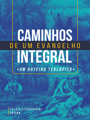 cover image of Caminhos de Um Evangelho Integral